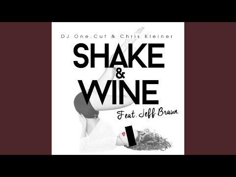 Shake & Wine