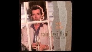 Herb Alpert - Making Love In The Rain (ReTweak)
