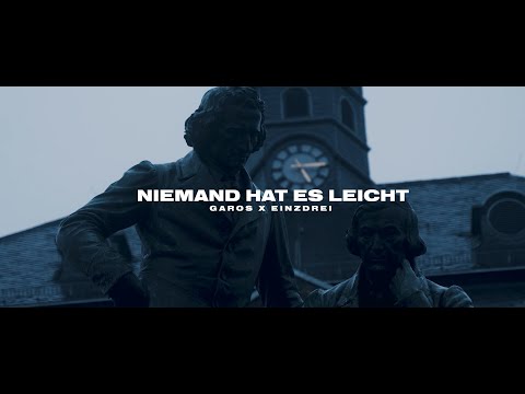Garos63 & EINZ.DREI - Niemand hat es leicht