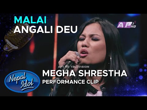 Coca-Cola Nepal Presents Nepal Idol Season 3 | Malai Angali Deu | Megha Shrestha