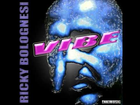 Ricky Bolognesi - Vibe