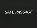 Safe Passage 1994 VHS Movie Trailer