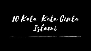 Download lagu 10 Kata-Kata Cinta Islami Bikin Baper mp3