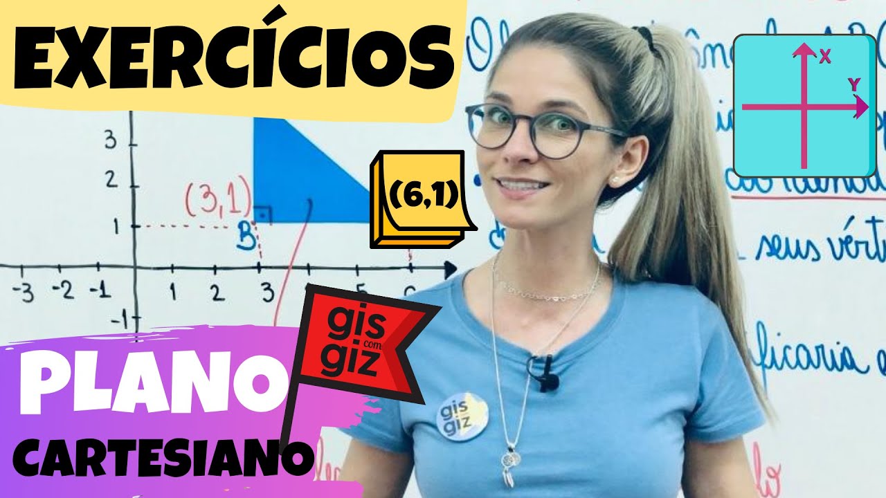 PLANO CARTESIANO EXERCÍCIOS. | Matemática Básica 6º ano e 7º ano| \Prof. Gis/