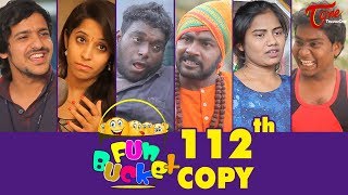 Fun Bucket | 112th Episode | Funny Videos | Harsha Annavarapu | Telugu Comedy Web Series