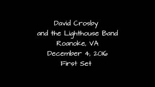 David Crosby and the Lighthouse Band (Audio Only)