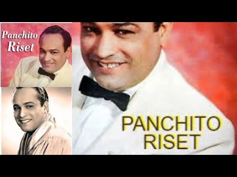 PANCHITO RISET MIX PARA RECORDAR