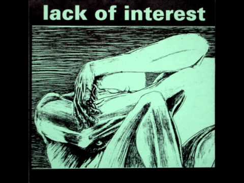Wasted Effort - Lack Of Interest