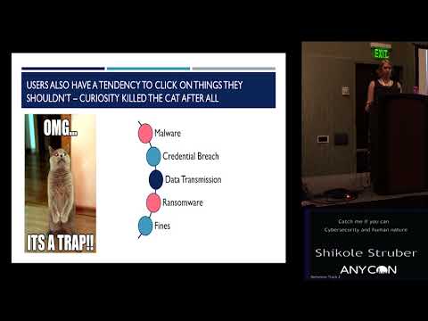 Shikole Struber: Catch me if you can - Cyber security and human nature