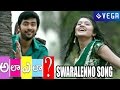 Ala Ela Movie Swaralenno Song Latest Telugu Video Songs