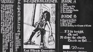 Reapermanser - Last Minute Damnation (full tape)