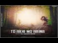 A3Noiz - To Aakhi Mo Aaina (Remix)