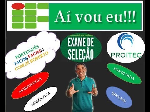 REVISÃO IFRN 2018: PROITEC e EXAME DE SELEÇÃO - IFRN/ PORTUGUÊS