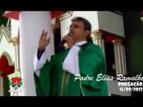 Homilia do Padre Elias Ramalho - 15/09/2013