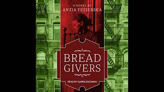 Bread Givers: A Novel 3rd Edition Audiobook by Anzia Yezierska