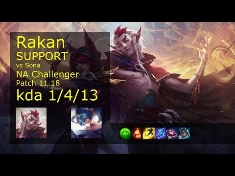 Rakan Support vs Sona - NA Challenger 1/4/13 Patch 11.18 Gameplay