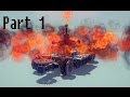 Besiege | Part 1 | Everything Burns! 