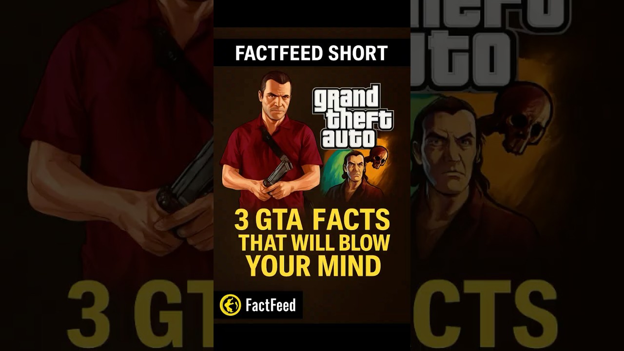 3 Crazy GTA Facts You’ve Never Heard Of | FactFeed