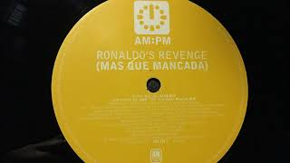 Ronaldo's Revenge - Mas Que Mancada (Rascal Dub) (1998 Vinyl)