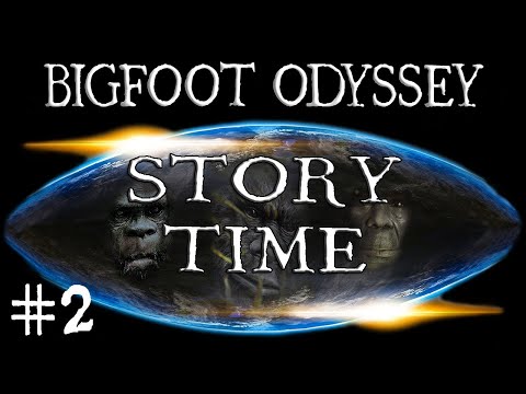 Story Time #2   Sasquatch trades with a family