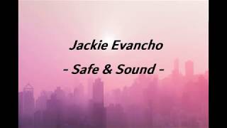 Jackie Evancho - Safe &amp; Sound (Lyric)