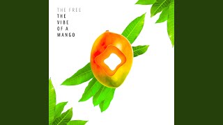 The Vibe of a Mango