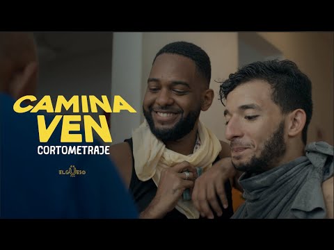 CAMINA VEN - (Cortometraje)