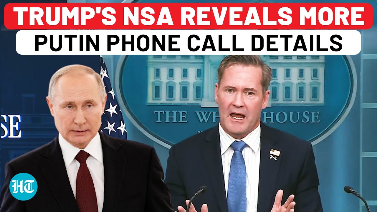 Trump's NSA Reveals More Putin Phone Details Amid US Insults To Zelensky| Mike Waltz| Ukraine,Russia