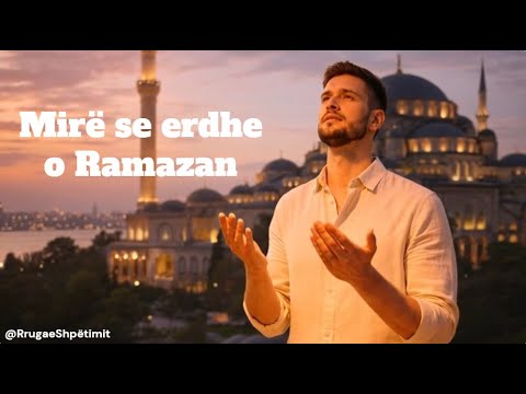 Jeton Ismaili - Mirë se erdhe o Ramazan