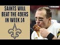 Drew Brees and Saints WILL CRUSH 49ers in Week 14, Preview and Gambling Advice | CBS Sports HQ