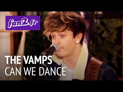 Can We Dance - The Vamps