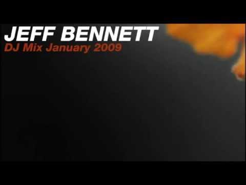Jeff Bennett - DJ Mix January 2009