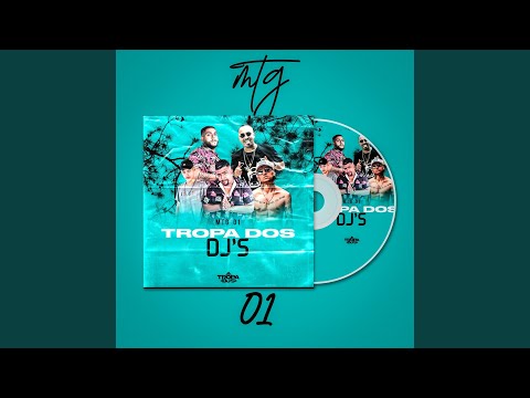 MTG 01 Tropa Dos DJS