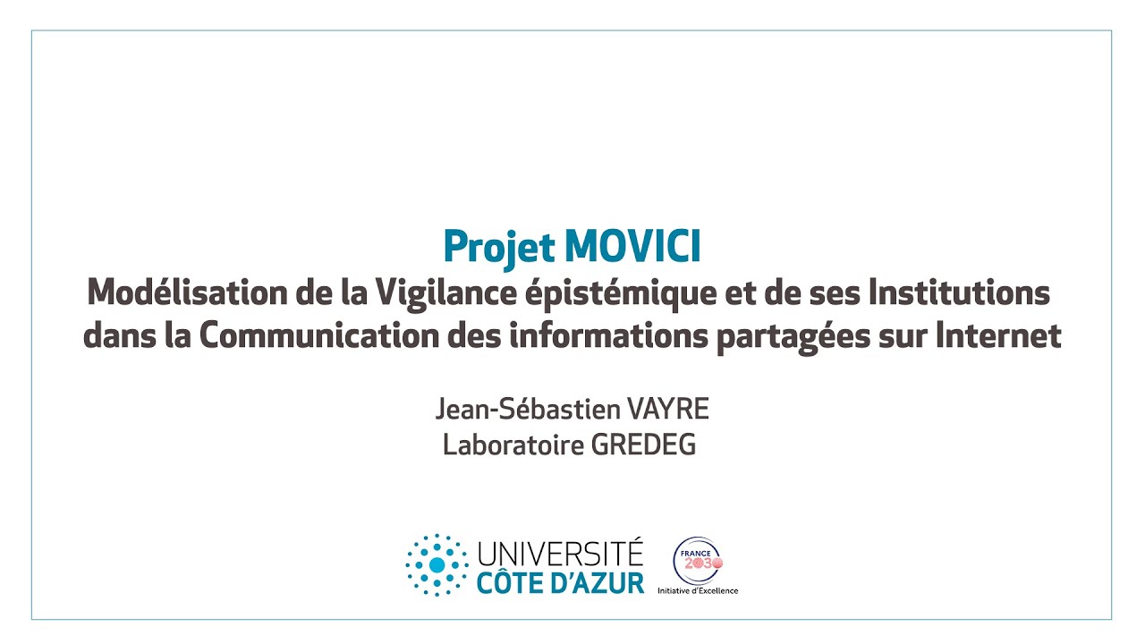 Forum Recherche 2024 - Projet MOVICI : modélisation de la vigilance épistémique en ligne - JS VAYRE