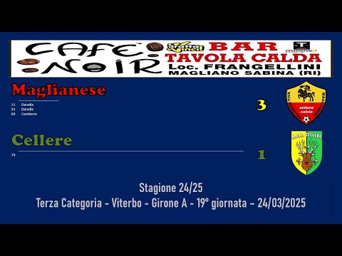 Maglianese - Cellere 3-1(24/03/2025)