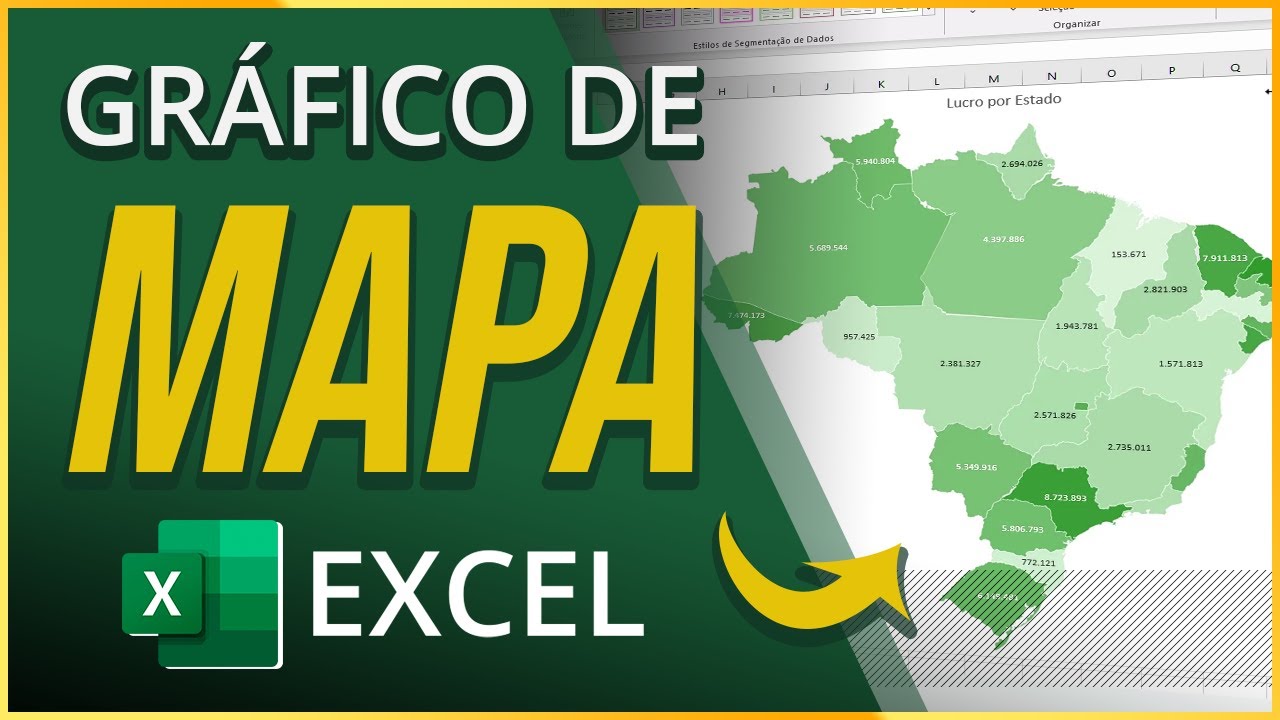 COMO CRIAR GRÁFICO DE MAPA NO EXCEL - Melhores seus Relatórios e Dashboards no Excel