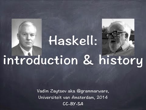 Introduction to Haskell and its history