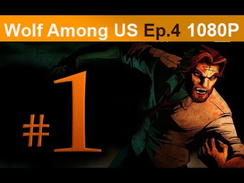 The Wolf Among Us Episode 4 Walkthrough Part 1 [1080p HD PC] - No Commentary