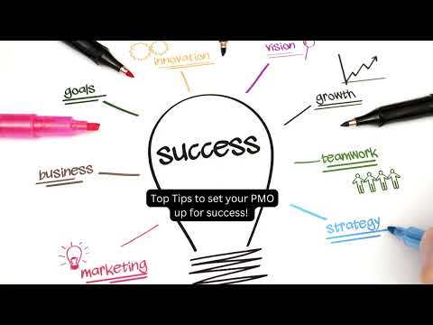 Top Tips to set your Project Management Office (PMO) up for Success