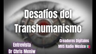 Desafios del Transhumanismo