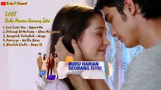 Download lagu Kumpulan Full Lagu 5 OST Buku Harian Seorang Istri SCTV (Lirik) mp3