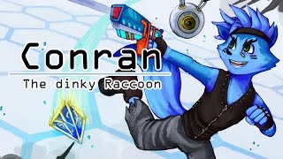 Conran - The Dinky Raccoon Gameplay