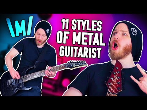 11 Styles Of Metal Guitarist