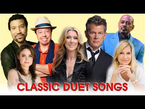 David Foster, James Ingram, Peabo Bryson, Lionel Richie, Dan Hill - Duet Love Songs 80s 90s