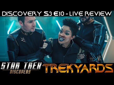 ST: Discovery S3E10 "Terra Firma - Part 2" LIVE Review and Breakdown Discussion