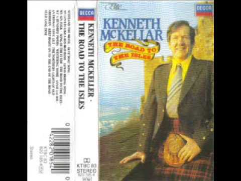 Kenneth McKellar - The Road To The Isles