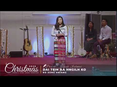 Dai Tein Aa Hngilh Ko || Ro Sung Hniang