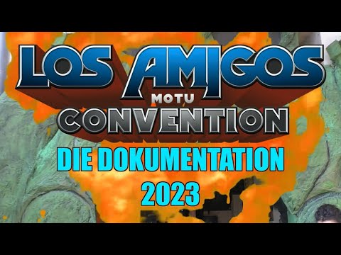 LOS AMIGOS MOTU FANTREFFEN 2023 - Die Dokumentation