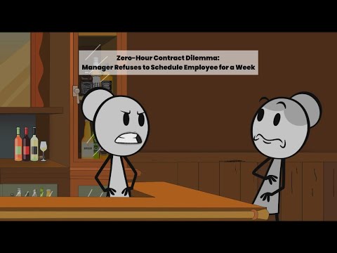 Zero-Hour Contract Dilemma: Manager Refuses toSchedule Employee for a Week!