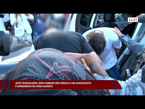 Após perseguição, dois homens são presos e um adolescente é apreendido na zona sudeste 11 01 2023